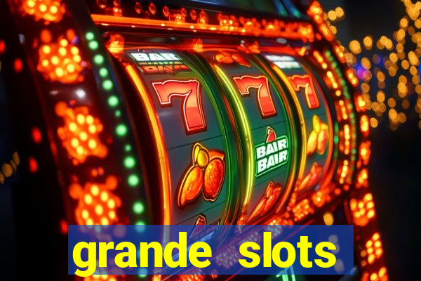 grande slots jackpot louco